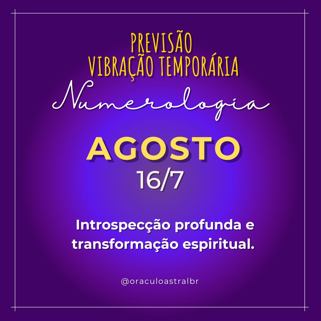  Numerologia: Vibração Temporária para Agosto de 2024